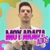 Moy Araiza - Adiós - Single